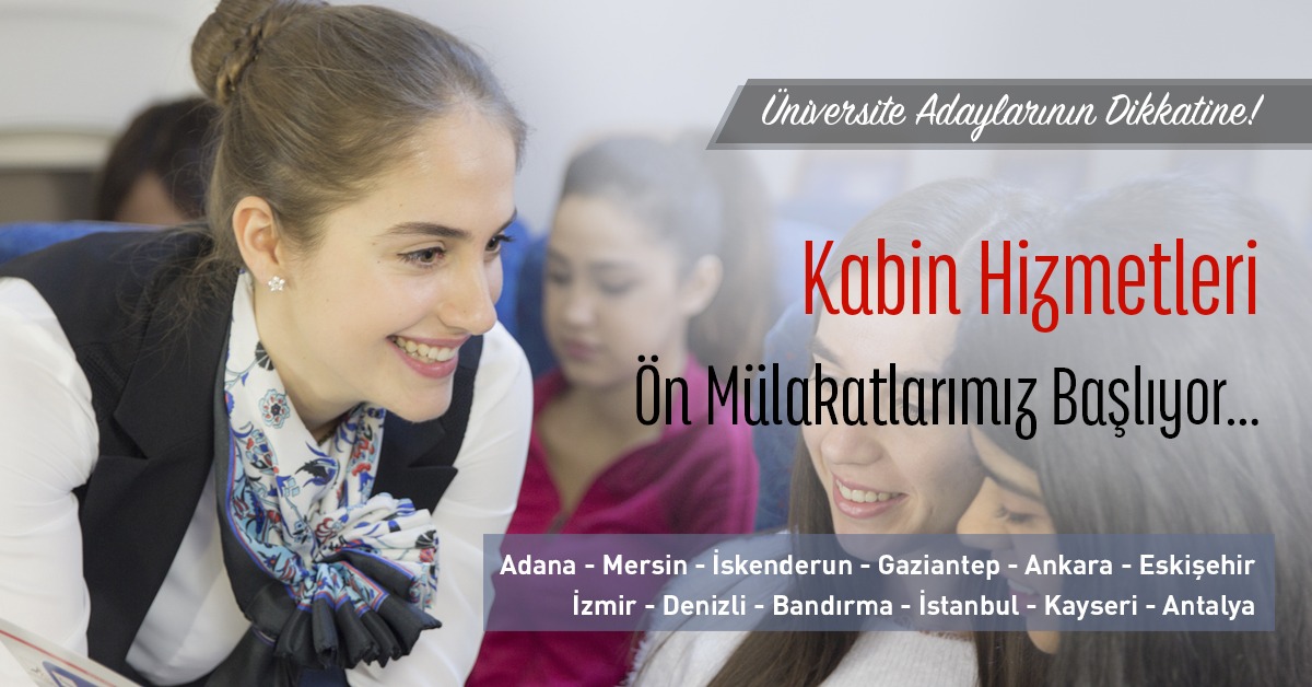 Kabin Hizmetleri Ön Mülakatlarımız Başlıyor!